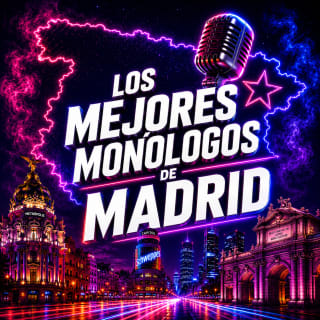 ¡RIE HASTA LLORAR!: Los Mejores Monólogos de Madrid 1