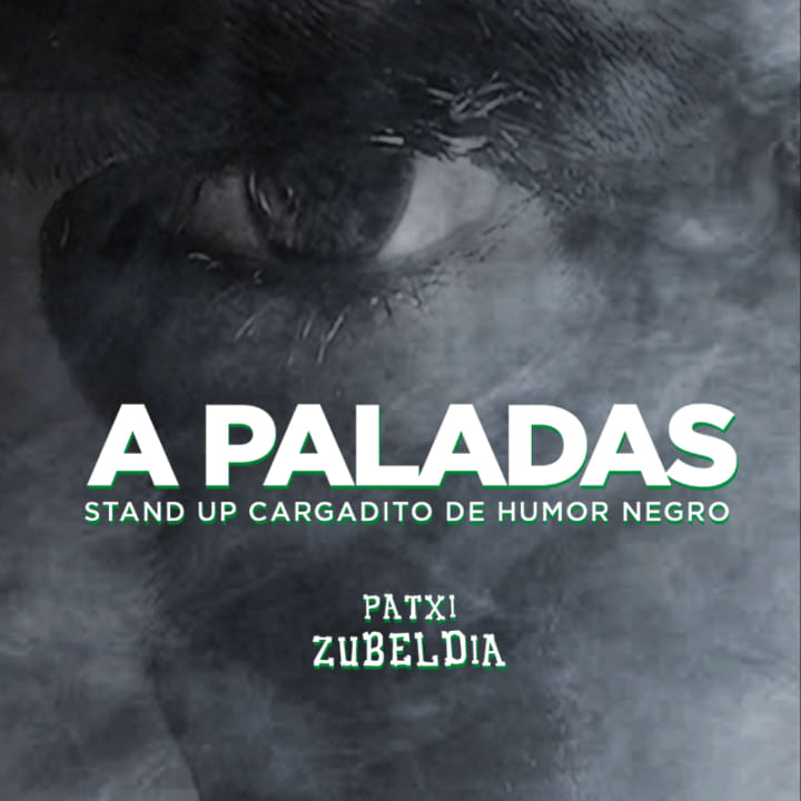 A Paladas: un show de humor negro