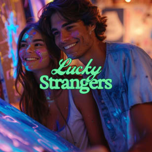 Lucky Strangers: Los mejores eventos con la mejor gente - Lista de espera