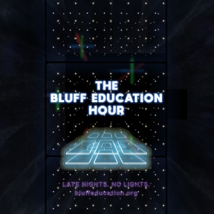The Bluff Education Hour: Improv Comedy Show