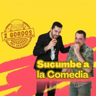 Dos Gordos muy Grasiosos, en La Latina
