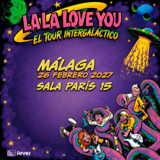 Gira La La Love You 2027 en Paris 15, Málaga 2027 1