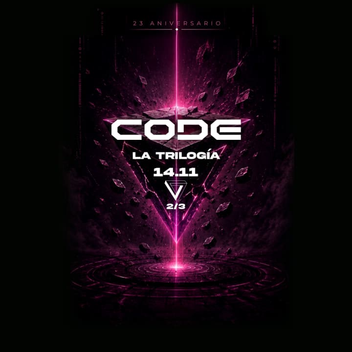CODE 23 Aniversario: La Trilogía [Segunda parte]