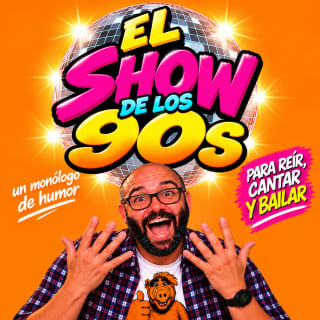 El show de los 90s. Para reir, cantar y bailar 1