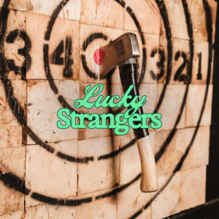 Lucky Strangers: Los mejores eventos con la mejor gente - Lista de espera 2