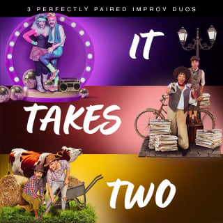 It Takes Two: Improv Comedy Show 1