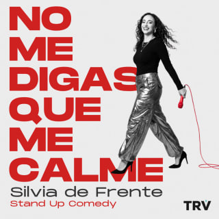 No me digas que me calme 1